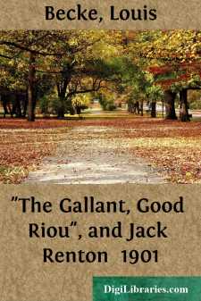 "The Gallant, Good Riou", and Jack Renton 
1901