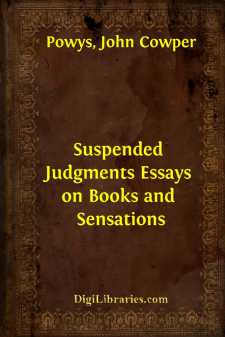 Suspended Judgments
Essays on Books and Sensations