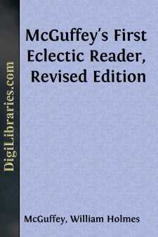 McGuffey's First Eclectic Reader, Revised Edition