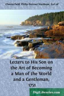 Letters to His Son on the Art of Becoming a Man of the World and a Gentleman, 1751