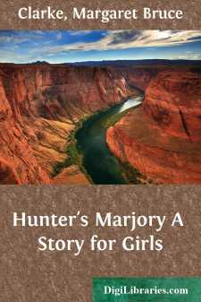 Hunter's Marjory
A Story for Girls