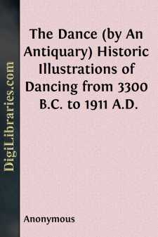 The Dance (by An Antiquary)
Historic Illustrations of Dancing...