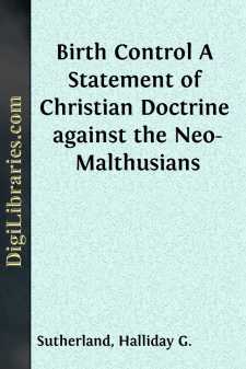 Birth Control
A Statement of Christian Doctrine against the...