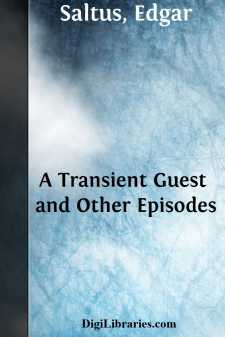 A Transient Guest
and Other Episodes