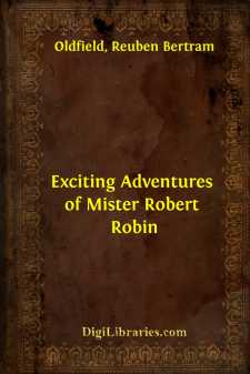 Exciting Adventures of Mister Robert Robin