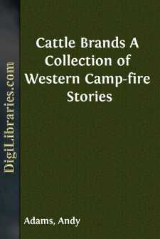 Cattle Brands
A Collection of Western Camp-fire Stories
