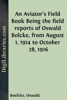 An Aviator's Field Book
Being the field reports of Oswald...