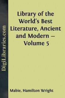 Library of the World's Best Literature, Ancient and Modern - Volume 5