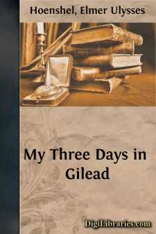 My Three Days in Gilead