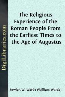 The Religious Experience of the Roman People
From the Earliest...