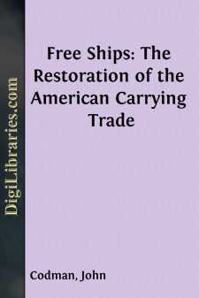 Free Ships: The Restoration of the American Carrying Trade