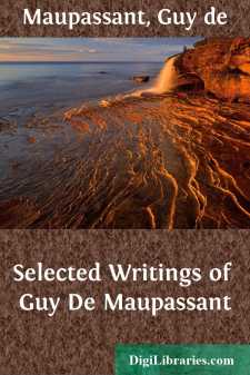 Selected Writings of Guy De Maupassant