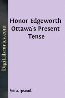 Honor Edgeworth
Ottawa's Present Tense