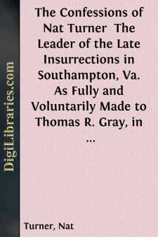 The Confessions of Nat Turner 
The Leader of the Late...