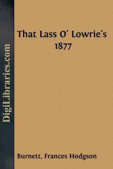 That Lass O' Lowrie's
1877