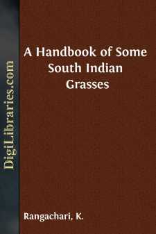 A Handbook of Some South Indian Grasses