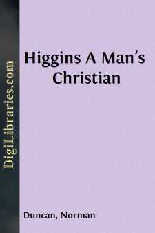 Higgins
A Man's Christian