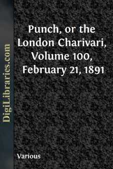 Punch, or the London Charivari, Volume 100, February 21, 1891