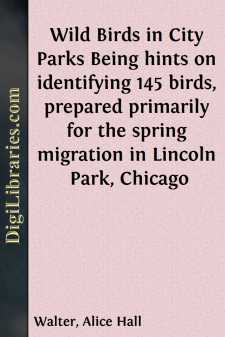 Wild Birds in City Parks
Being hints on identifying 145 birds,...