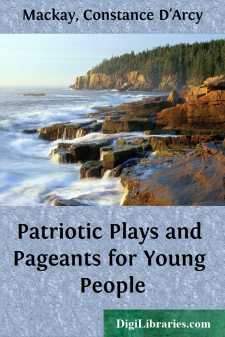 Patriotic Plays and Pageants for Young People