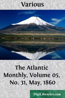 The Atlantic Monthly, Volume 05, No. 31, May, 1860