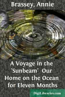 A Voyage in the 'Sunbeam' 
Our Home on the Ocean for Eleven Months