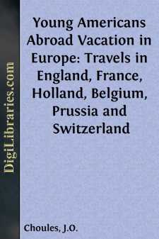 Young Americans Abroad
Vacation in Europe: Travels in England,...