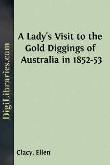 A Lady's Visit to the Gold Diggings of Australia in 1852-53