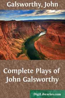 Complete Plays of John Galsworthy
