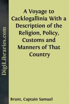A Voyage to Cacklogallinia
With a Description of the Religion,...
