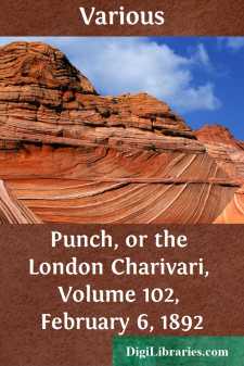 Punch, or the London Charivari, Volume 102, February 6, 1892