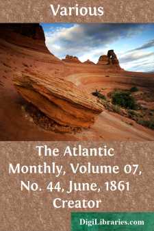 The Atlantic Monthly, Volume 07, No. 44, June, 1861 Creator