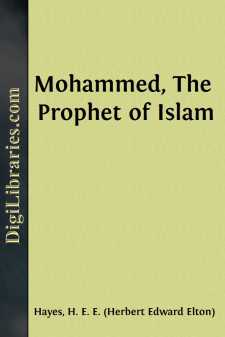 Mohammed, The Prophet of Islam
