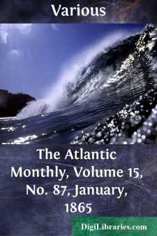 The Atlantic Monthly, Volume 15, No. 87, January, 1865