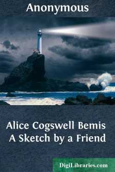 Alice Cogswell Bemis
A Sketch by a Friend