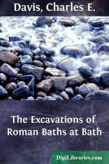 The Excavations of Roman Baths at Bath