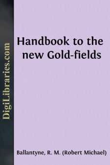 Handbook to the new Gold-fields