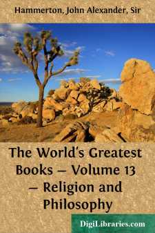 The World's Greatest Books - Volume 13 - Religion and Philosophy