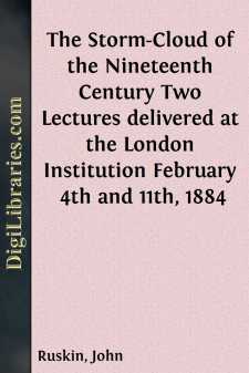The Storm-Cloud of the Nineteenth Century
Two Lectures delivered...