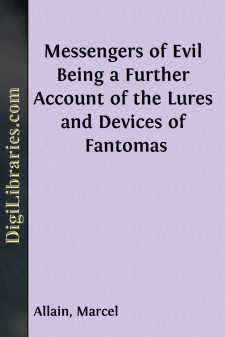 Messengers of Evil
Being a Further Account of the Lures and...
