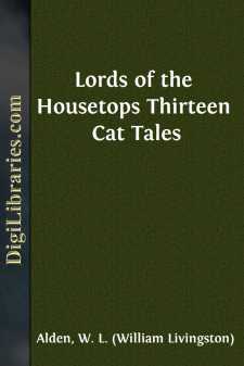 Lords of the Housetops
Thirteen Cat Tales