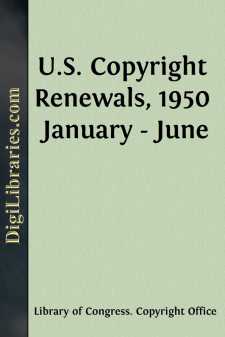U.S. Copyright Renewals, 1950 January - June