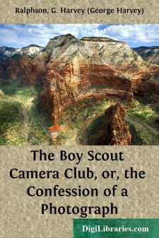 The Boy Scout Camera Club, or, the Confession of a Photograph