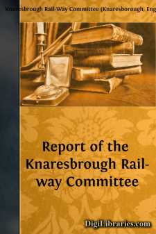 Report of the Knaresbrough Rail-way Committee