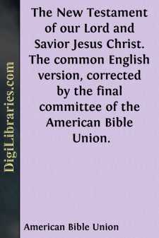 The New Testament of our Lord and Savior Jesus Christ.
The...