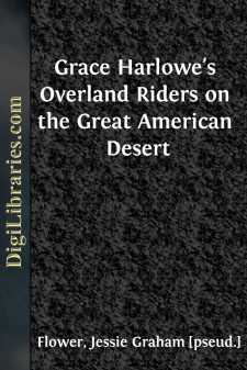 Grace Harlowe's Overland Riders on the Great American Desert