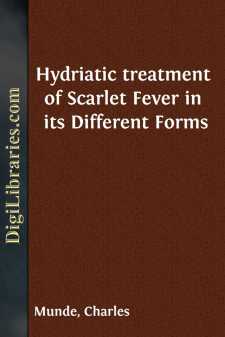 Hydriatic treatment of Scarlet Fever in its Different Forms