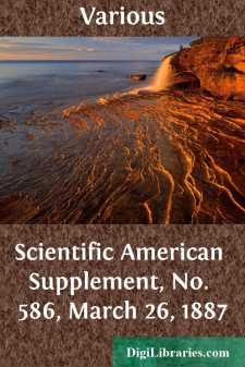Scientific American Supplement, No. 586, March 26, 1887