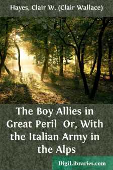The Boy Allies in Great Peril 
Or, With the Italian Army in the Alps