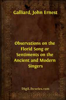 Observations on the Florid Song
or Sentiments on the Ancient and...